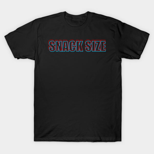 Snack size T-Shirt by ThickkArts